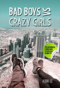 Image of Bad boy vs crazy girls