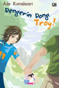 Image of Dengerin Dong, Troy !