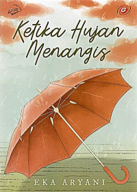 Image of KETIKA HUJAN MENANGIS