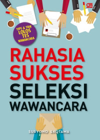 Image of Rahasia sukses seleksi wawancara